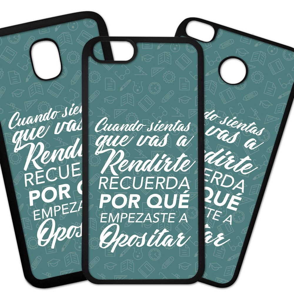 Carcasas De Mvil Fundas De Mviles De TPU Modelo Oposiciones, Frases de animo a Opositores, Cuando sientas que va a Rendirte Recuerda por que empezaste a Opositar